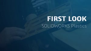 First look SOLIDWORKS Plastics